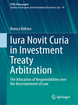 cover image of Iura Novit Curia in Investment Treaty Arbitration